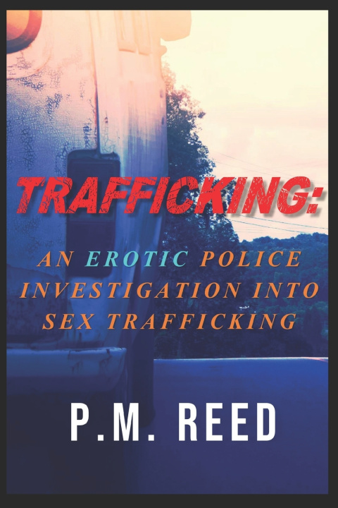 Kniha TRAFFICKING P.M. Reed