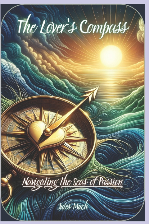 Book The Lover's Compass Jules Much
