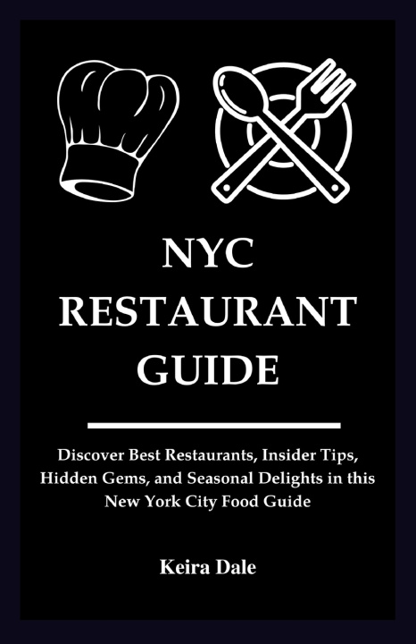 Carte NYC Restaurant Guide Keira Dale