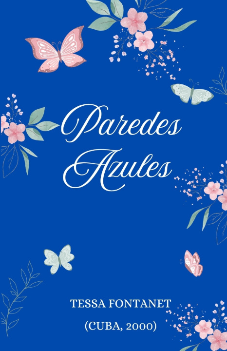 Kniha Paredes Azules Tessa Fontanet