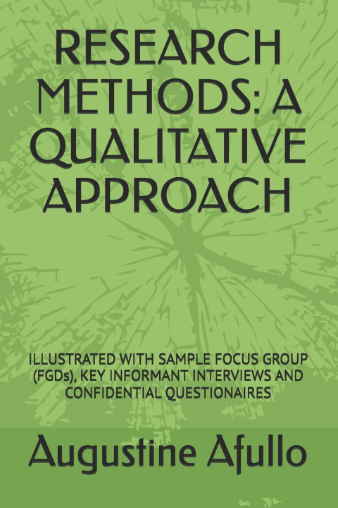 Kniha RESEARCH METHODS Augustine Otieno Afullo
