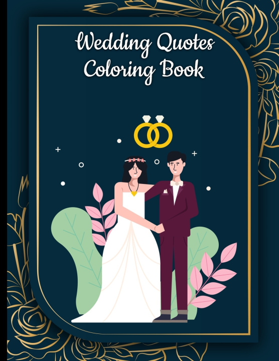 Kniha Romantic Wedding Quotes coloring book kenneth rain harnden
