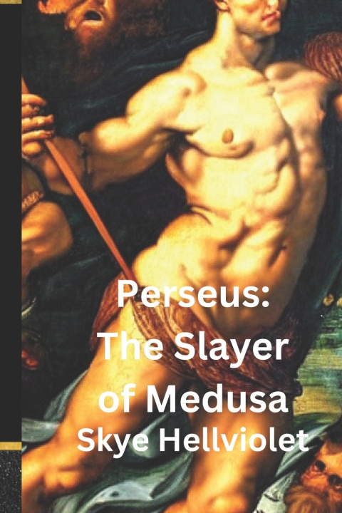Kniha Perseus Skye Hellviolet