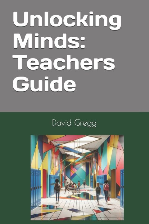 Kniha Unlocking Minds David Gregg