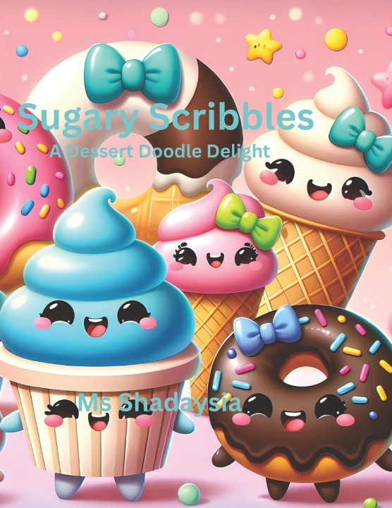 Kniha Sugar Scribbles Shadaysia