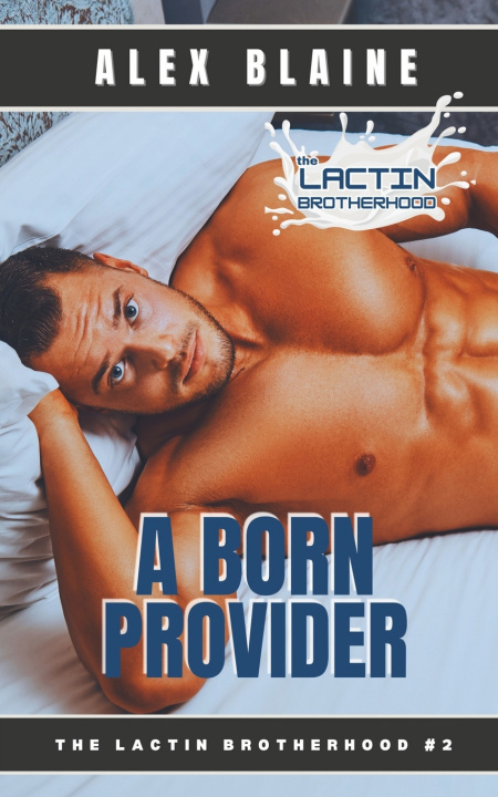 Kniha A Born Provider Alex Blaine