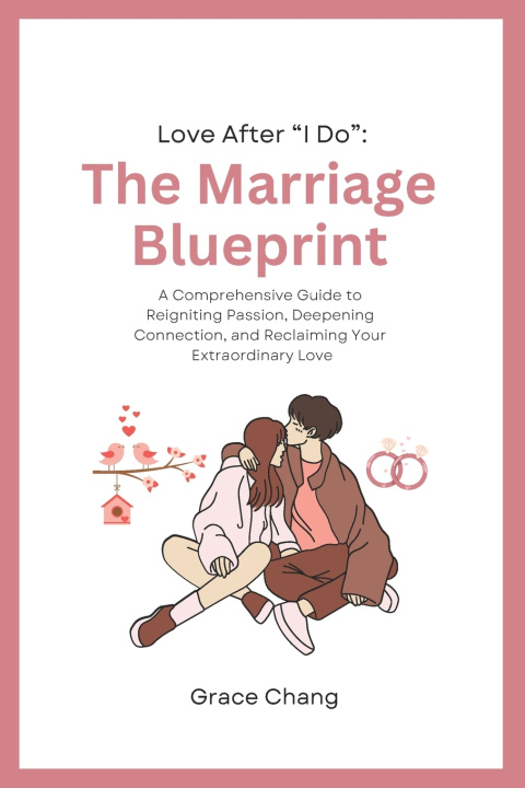 Buch Love After "I Do" Grace Chang