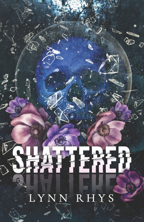 Kniha Shattered Lynn Rhys
