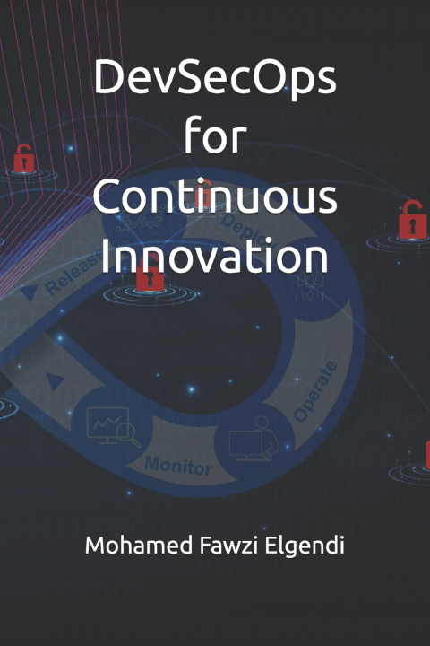 Könyv DevSecOps for Continuous Innovation Mohamed Fawzi Elgendi