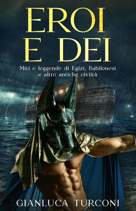 Kniha Eroi e Dei Gianluca Turconi