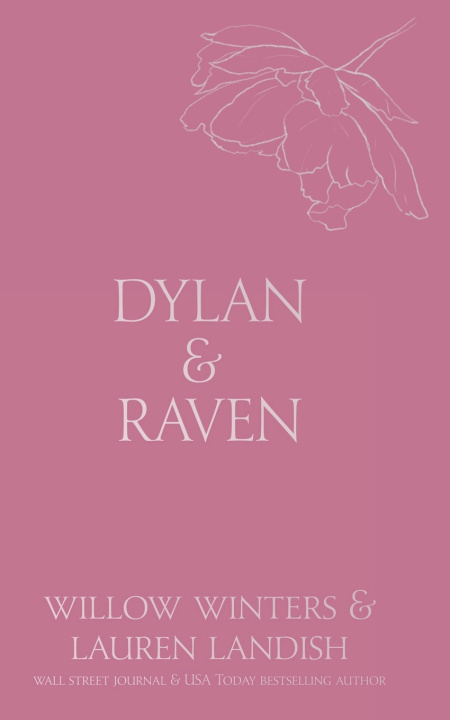 Kniha Dylan & Raven Lauren Landish
