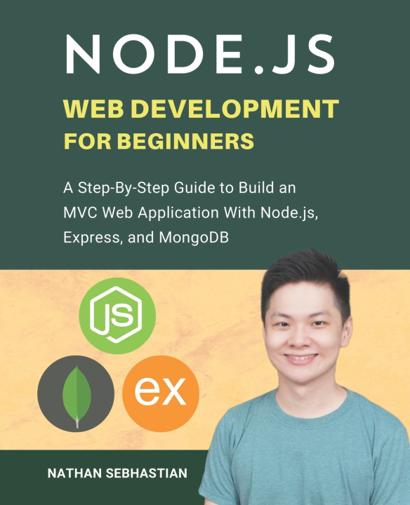 Kniha Node.js Web Development For Beginners Nathan Sebhastian