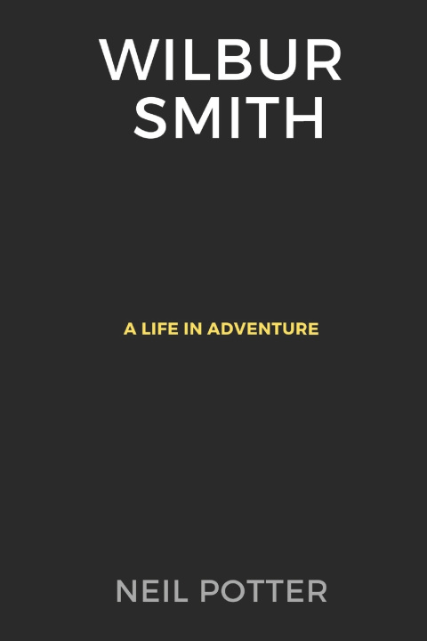 Knjiga Wilbur Smith Neil Potter