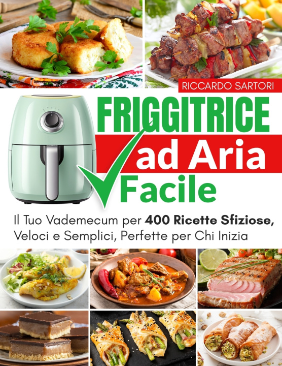 Livro Friggitrice ad Aria Facile Riccardo Sartori