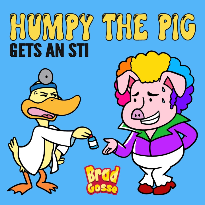 Könyv Humpy The Pig Brad Gosse