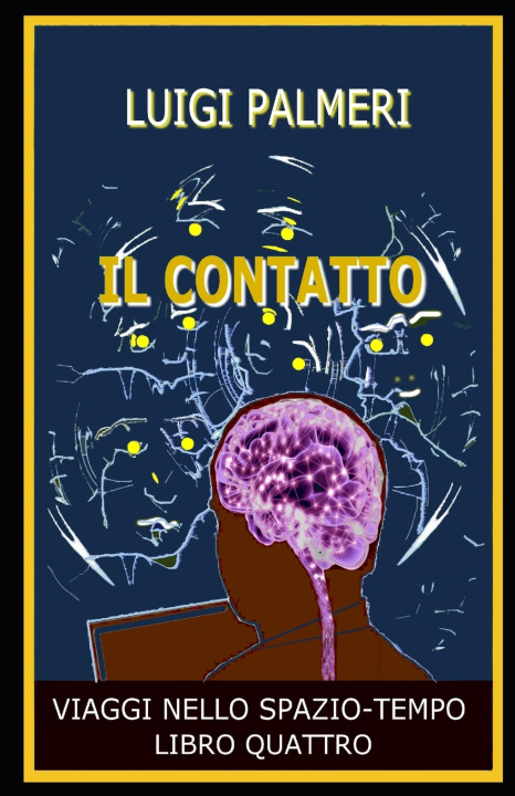 Kniha IL CONTATTO LUIGI PALMERI