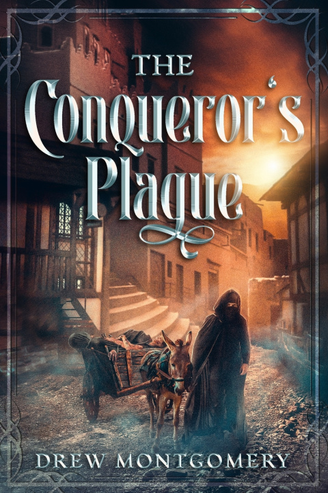 Kniha The Conqueror's Plague Drew Montgomery