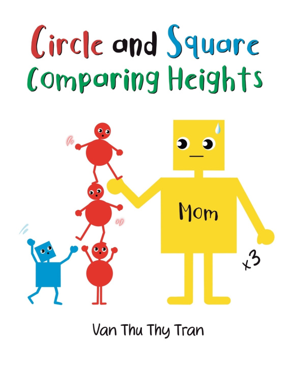 Kniha Circle and Square Comparing Heights Van Thu Thy Tran