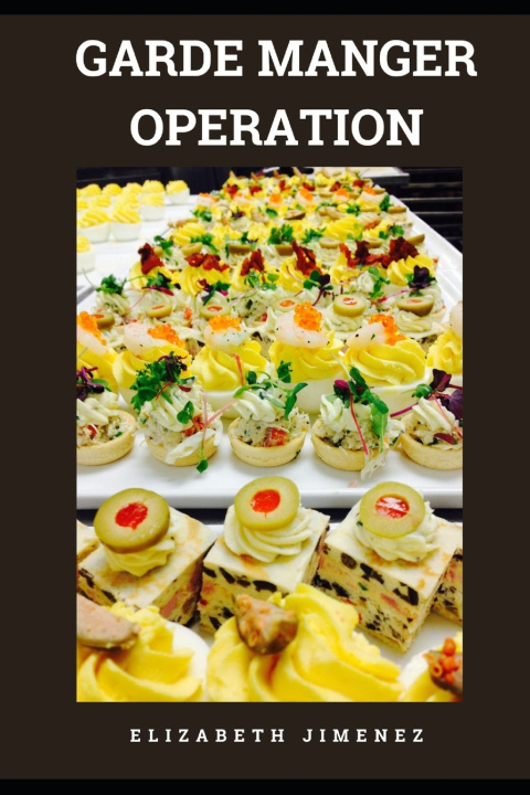 Kniha Garde Manger Operation Elizabeth Jimenez