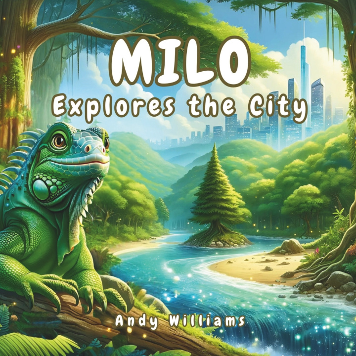 Book Milo Explores the City Andy Williams
