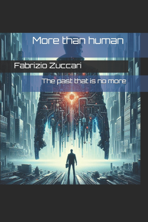 Knjiga More than human Fabrizio Zuccari