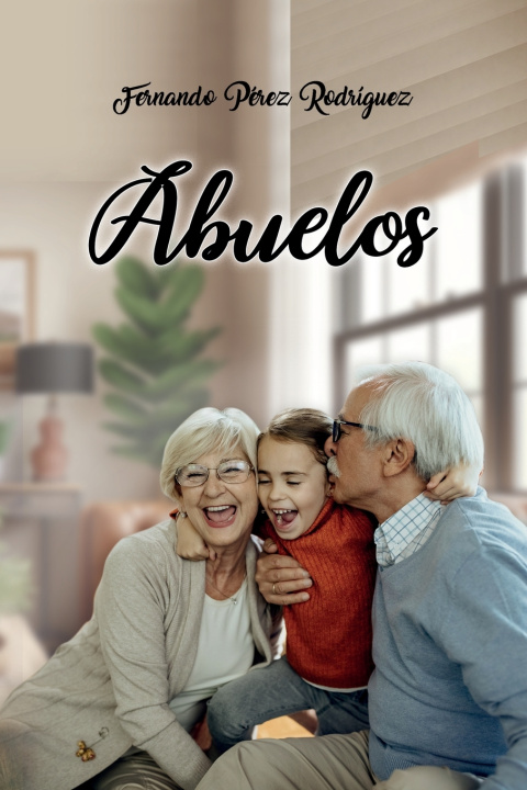 Kniha Abuelos Fernando Pérez Rodríguez