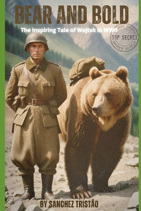 Kniha Bear and Bold Sanchez Tristão