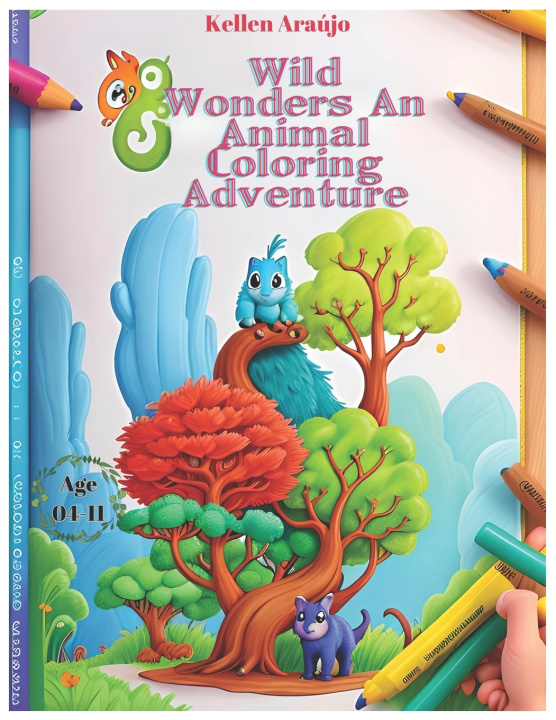 Kniha Wild Wonders Kellen Araújo