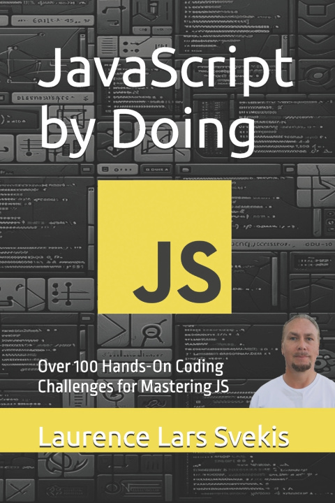 Könyv JavaScript by Doing Laurence Lars Svekis