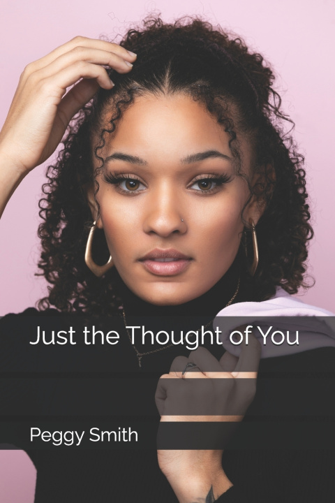 Kniha Just the Thought of You Peggy Smith