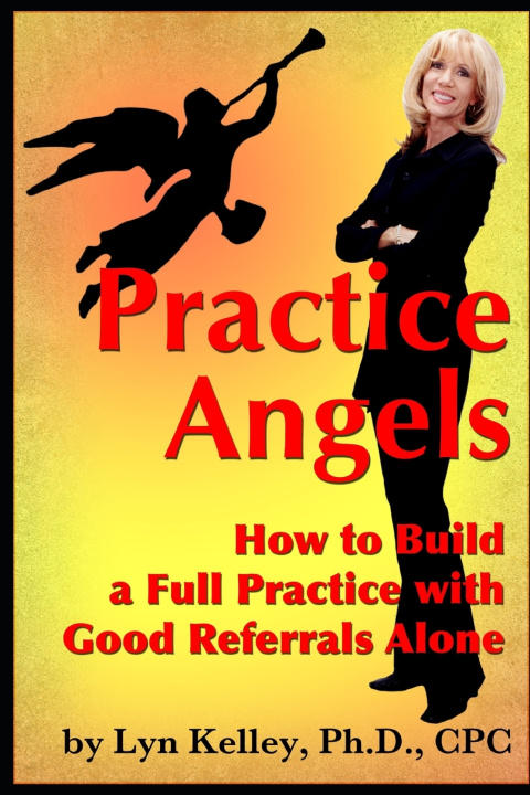 Könyv Practice Angels Lyn Kelley