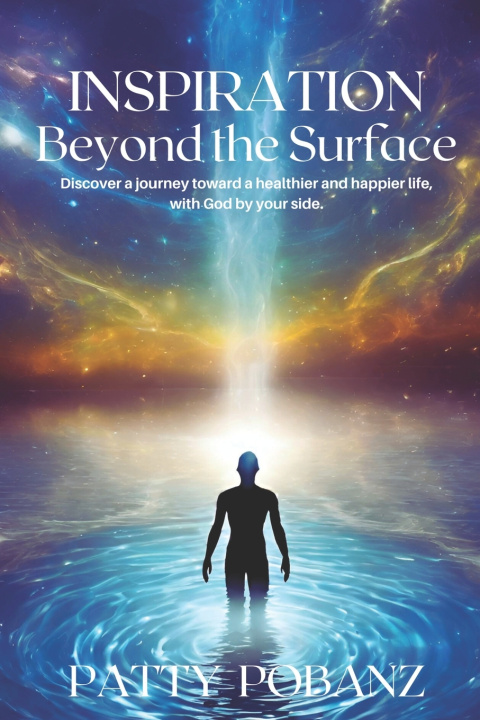 Kniha Inspiration Beyond the Surface Patty Pobanz