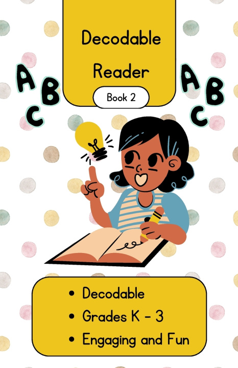 Kniha Decodable Reader Debbie Wakelin