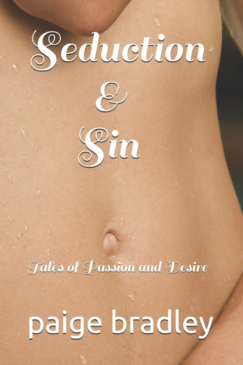 Könyv Seduction and Sin paige bradley