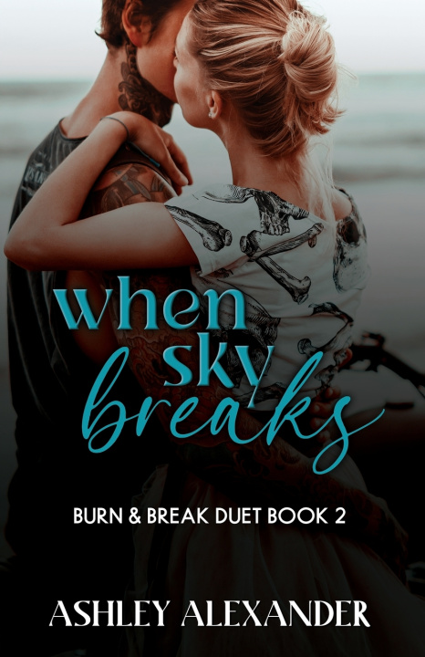 Kniha When Sky Breaks Ashley Alexander