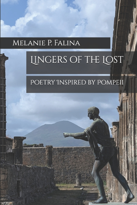 Libro Lingers of the Lost Melanie P. Falina