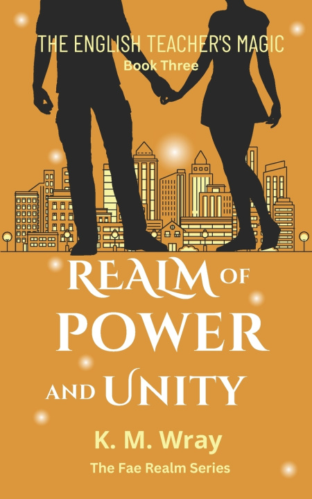 Książka Realm of Power and Unity K.M. Wray