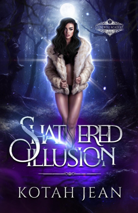 Kniha Shattered Illusion Kotah Jean