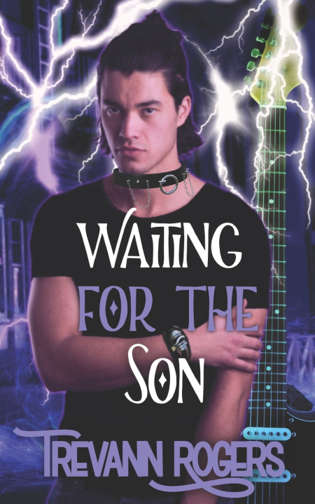 Kniha Waiting for the Son Trevann Rogers