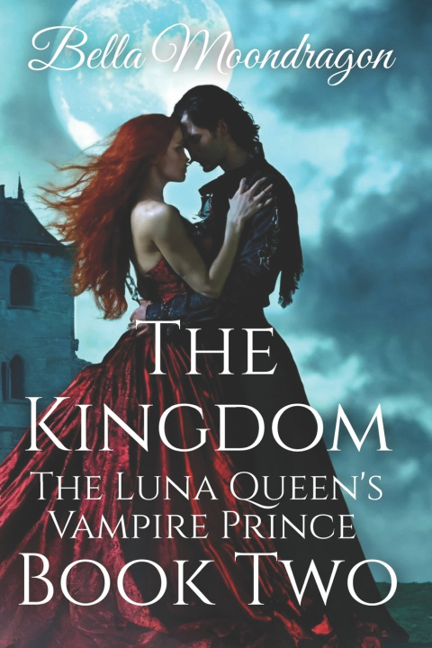 Kniha The Kingdom Bella Moondragon