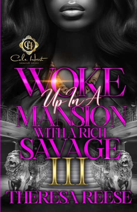 Libro Woke Up In A Mansion With A Rich Savage 3 Theresa Reese
