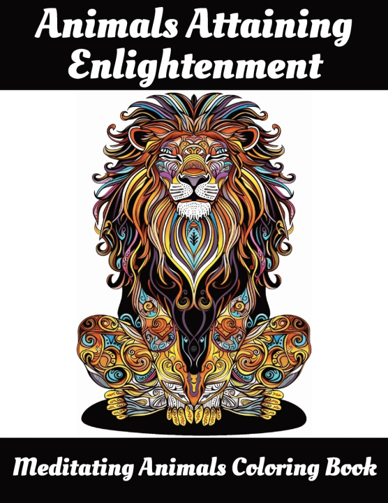Kniha Animals Attaining Enlightenment Harmony Kissinger