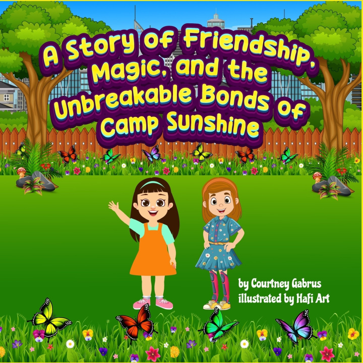 Libro A Tale of Friendship, Magic, and the Unbreakable Bonds of Camp Sunshine. tatianna flores