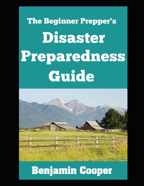Boek The Beginner Prepper's Disaster Preparedness Guide Benjamin Cooper