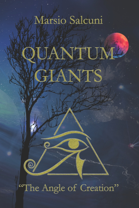 Könyv QUANTUM GIANTS Marsio Salcuni
