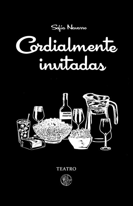 Kniha Cordialmente invitadas Sofía Navarro