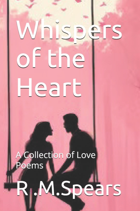 Kniha Whispers of the Heart R M Spears