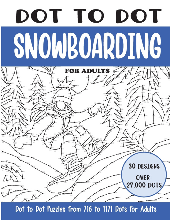 Książka Dot to Dot Snowboarding for Adults Sonia Rai