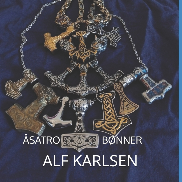 Buch Åsatro bønner Alf Reidar Karlsen