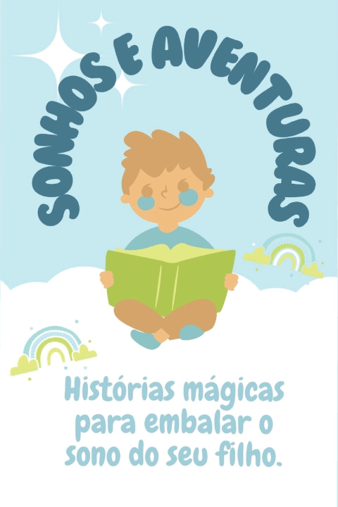 Kniha Sonhos e Aventuras Eric Teixeira Pereira